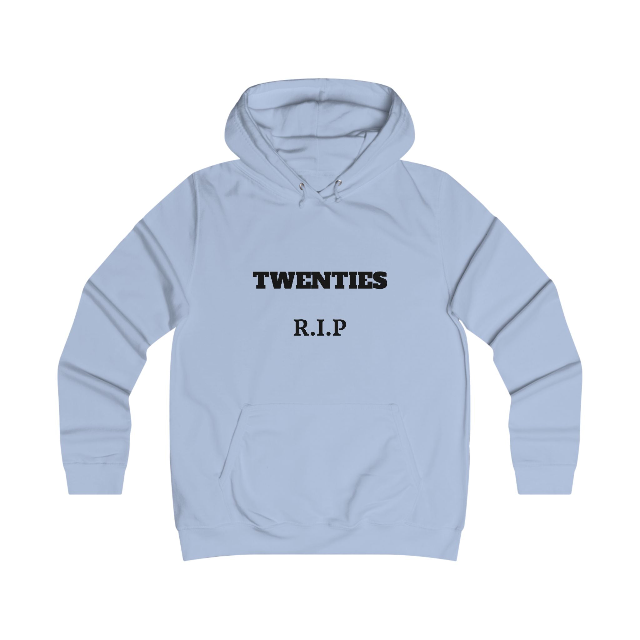 RIP Twenties Girlie College Hoodie | Trendy Student Sweatshirt, Cozy Gift for Graduates, Fun Birthday Present, Cute Lounge Wear, [...]